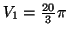 $ V_{1}=\frac{20}{3}\pi$