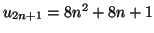 $ u_{2n+1}=8n^{2}+8n+1\medskip$