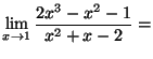 $ \lim\limits_{x\rightarrow1}\dfrac{2x^{3}-x^{2}-1}{x^{2}+x-2}=$