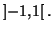 $ \left] -1,1\right[ .$