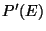 $ P'(E)$